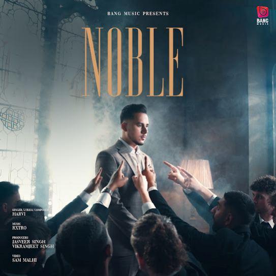 Noble Harvi Mp3 Song Download Djjohal